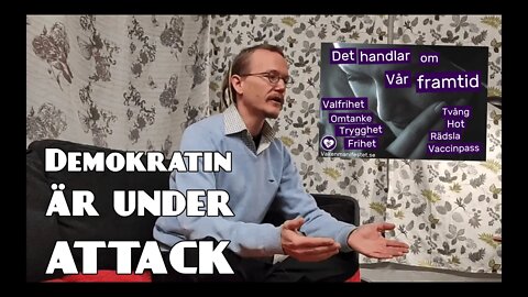 Demokratin är under attack!