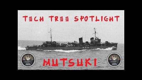 World of Warships Legends Tech Tree Spotlight: Mutsuki