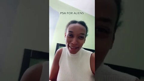 PSA for Aliens