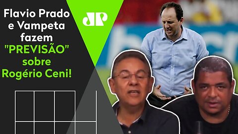 "Cara, se o Flamengo cair pro São Paulo, o Rogério Ceni..." Flavio e Vampeta fazem "PREVISÃO"!