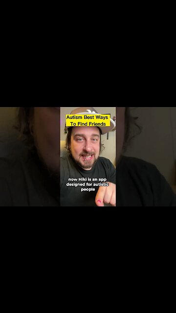 Autism Best Ways To Find Friends @hikiapp9360 #autism #shorts #actuallyautistic