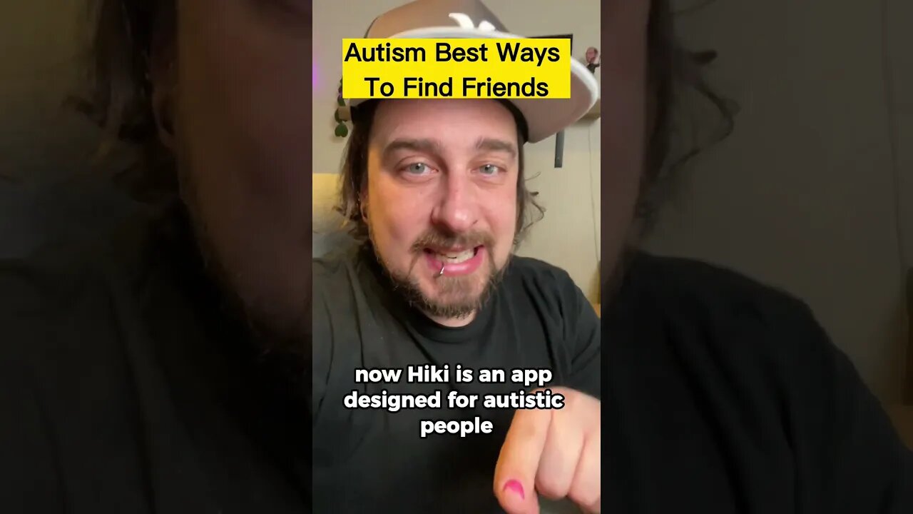 Autism Best Ways To Find Friends @hikiapp9360 #autism #shorts #actuallyautistic