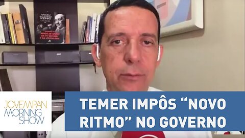 Há 1 ano como presidente, Temer impôs “novo ritmo” no governo, diz Trindade | Morning Show