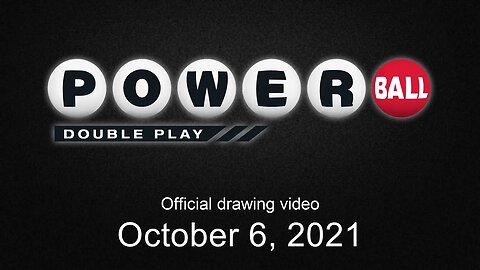 Powerball Double Play drawing for October 6, 2021