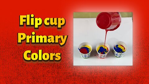 (84) Triple Flip Cup in Primary Colors -Easy Acrylic Pouring