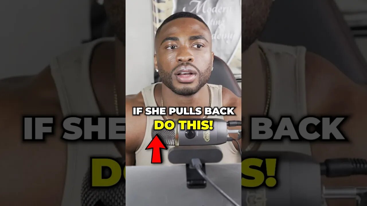 If she pulls back , do this