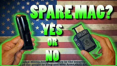 Should you carry a spare magazine | Ways to carry a spare magazine
