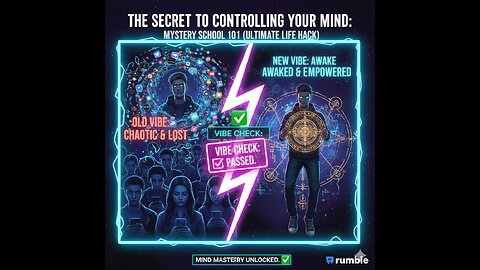 The Secret To Controlling Your Mind: Mystery School 101 (Ultimate Life Hack)