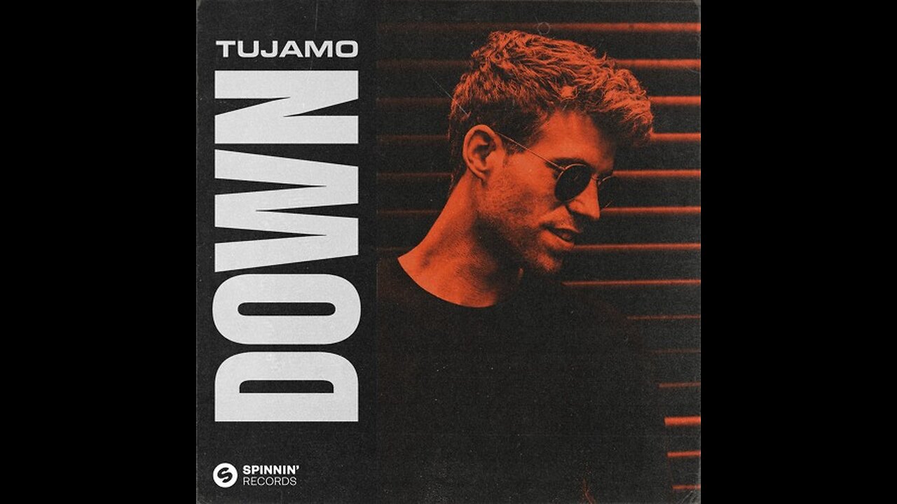 Tujamo - Down