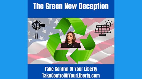 The Green New Deception