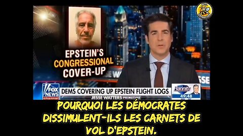 Pourquoi les démocrates dissimulent-ils les carnets de vol d'Epstein ?