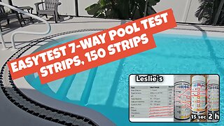 EASYTEST 7-Way Pool Test Strips Review & Results Compared to Computerized Leslie's Pool Water Test