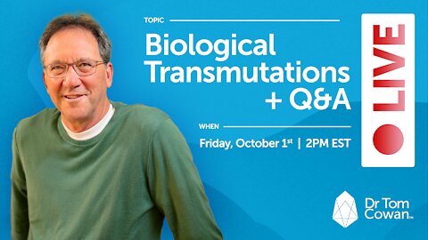 ⁣Biological Transmutations + Q&A Webinar from Friday, October 1st, 2021