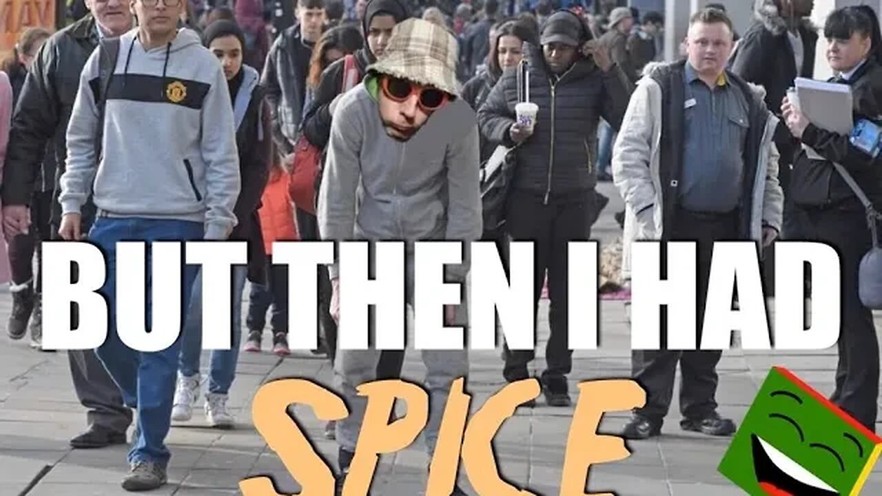 But then I had spice - Parody song of Afroman - Deano Valley spicehead song