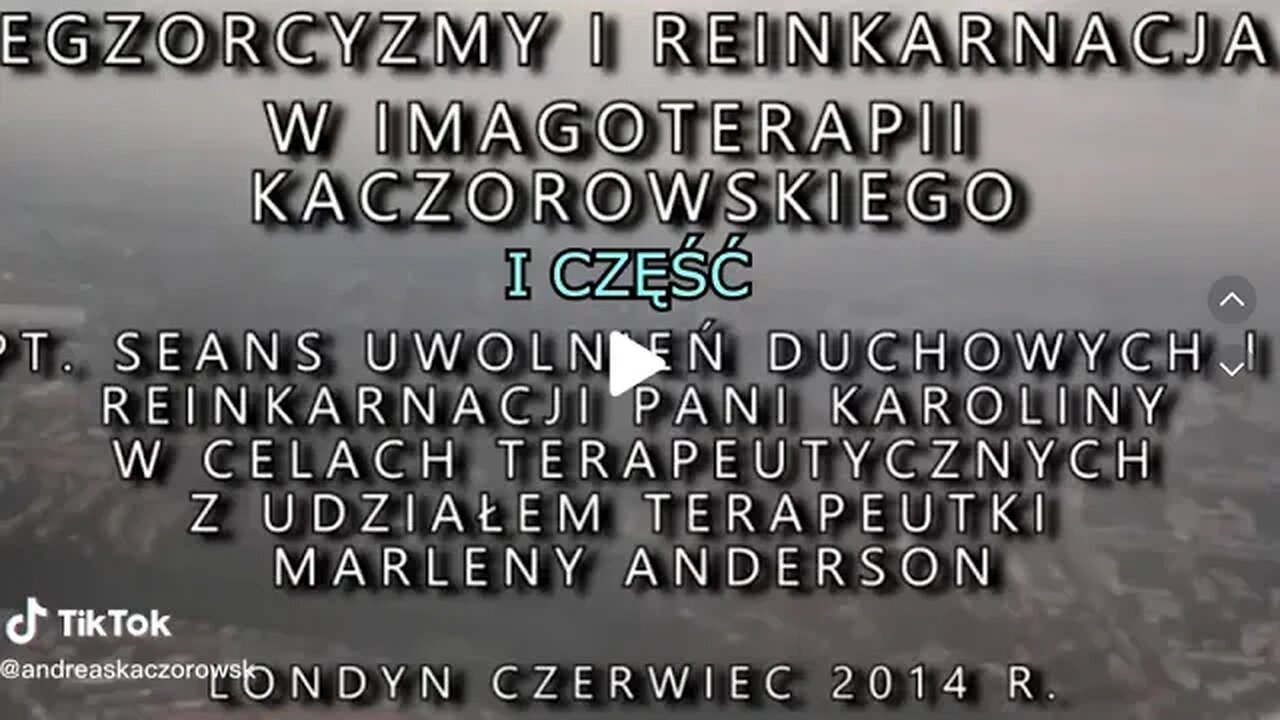 RELACJA W TRANSIE HIPNOTYCZNYM, EGZORCYZMY -REINKARNACJA UWOLNIENIE DUCHOWE CZĘSĆ 1/2014 ©TV - IMAGO