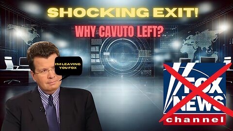 Neil Cavuto LEAVES Fox News After 30 YEARS!