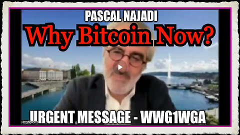 Pascal Najadi Why Bitcoin Now Banking Collapse Coming!