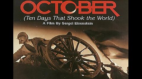 OCTOBER 1928 Sergei Eisenstein's Epic of the Russian Revolution FULL MOVIE #76 AFI BEST SILENT FILMS