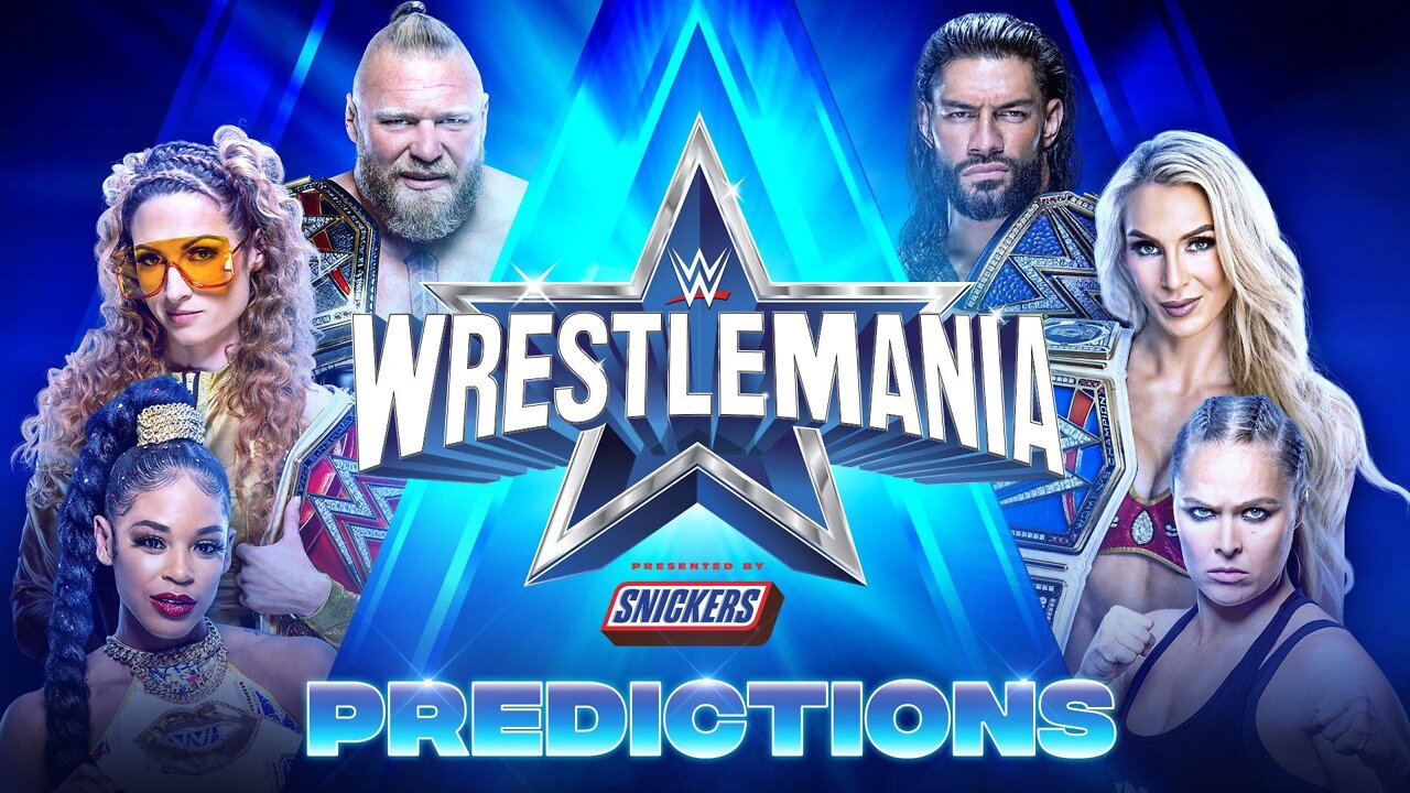 WrestleMania 2022: Preview and Predictions