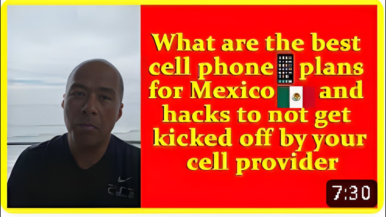 What are the best cell phone plans for Mexico and hacks to not get kicked off by your cell provider