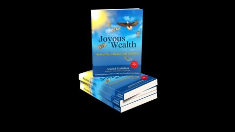 Joyous Wealth 56 Secrets to Riches and Wellness by Armineh