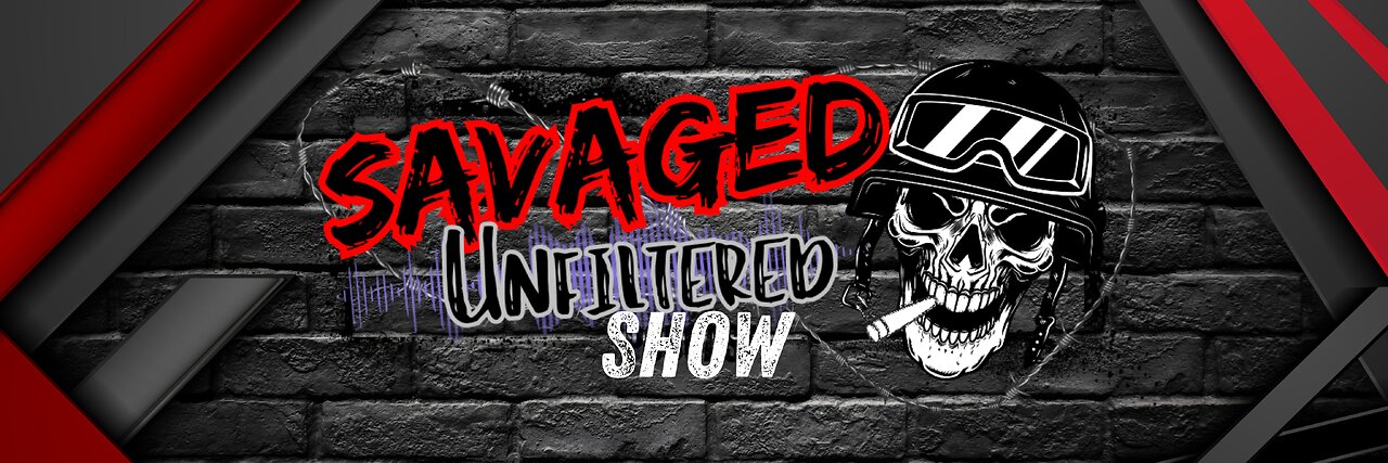 Savaged Unfiltered Podcast