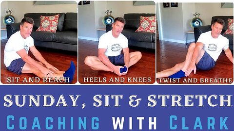 Sunday, Sit and Stretch | Workout | Coaching with Clark