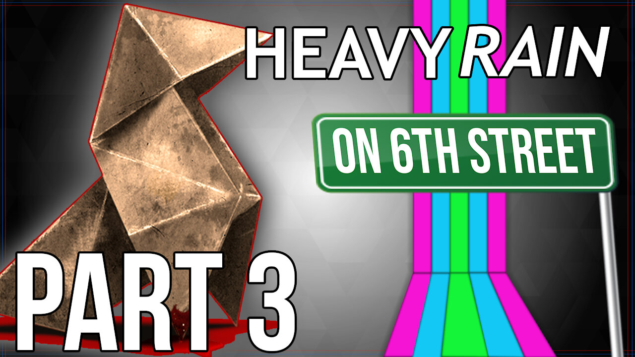 Heavy Rain on 6th Street Part 3