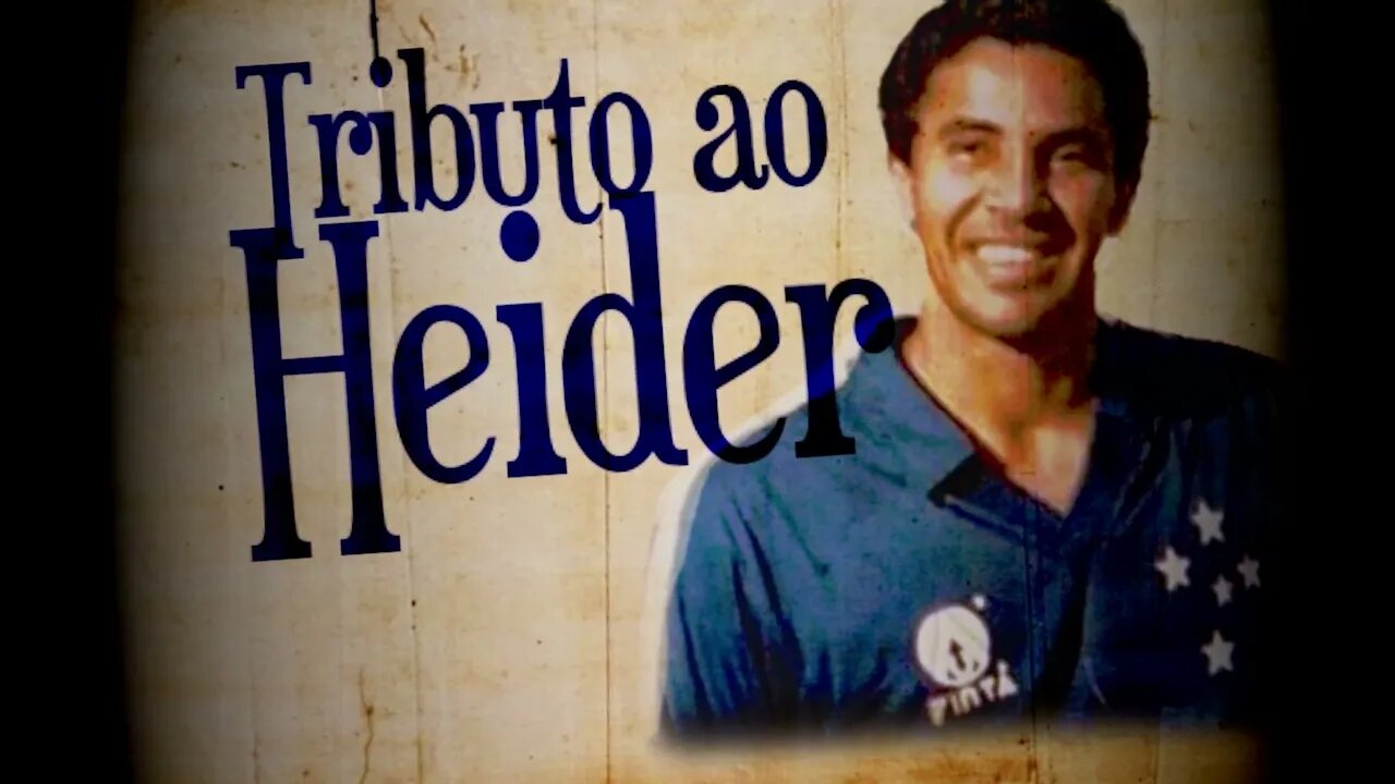 Tributo ao Heider - Os gols pelo Cruzeiro