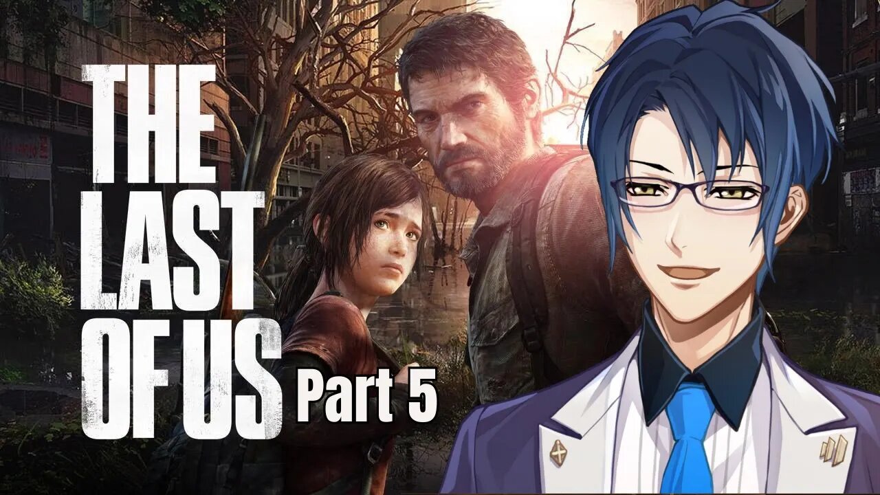 A buddy of mine -The Last of Us Part I #5