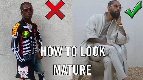 5 TIPS to INSTANTLY Look OLDER and More MATURE | Men's Style | Looksmaxxing