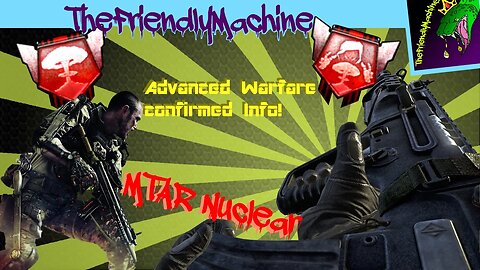 'Advanced Warfare' - Perks, Attachments, Exo-Abilities (Black Ops 2 - MTAR Nuclear)