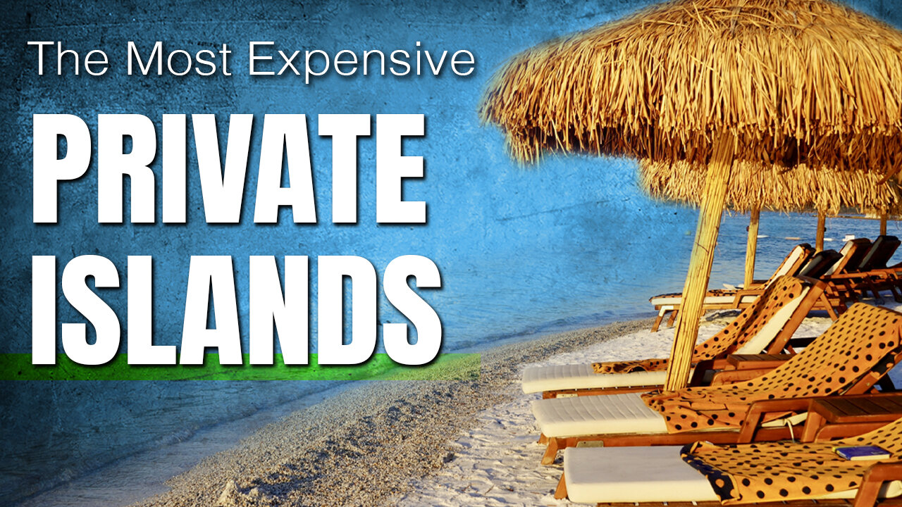 10 World's Priciest Private Islands