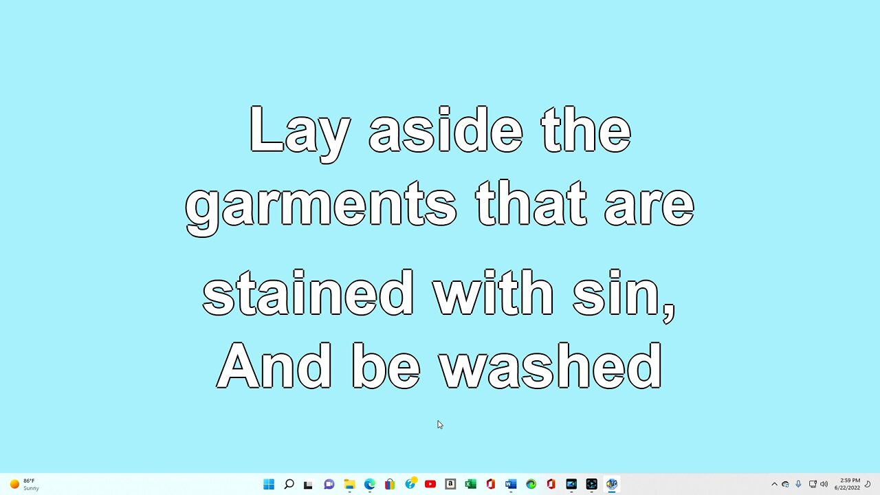 Are you washed in the blood Verse 4