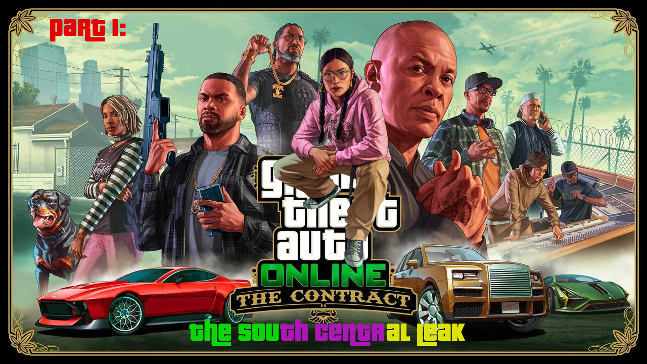 GTA Online - The Contract - Part 1: The South Central Leak