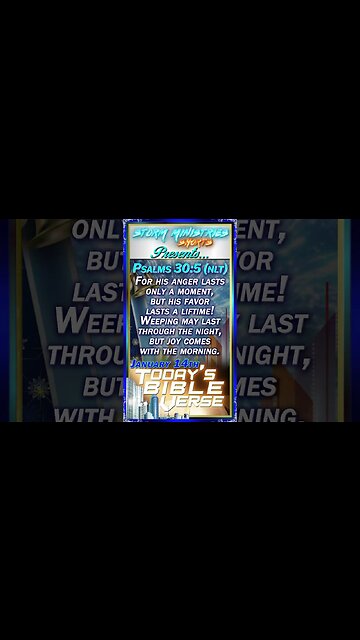 01.14.2023 | STORM MINISTRIES | Daily Bible Verse | Psalms 30:5 (NIV) | #shorts