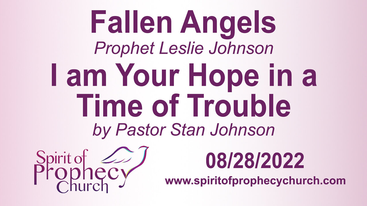 Fallen Angels / I am Your Hope in a Time of Trouble 08/28/2022