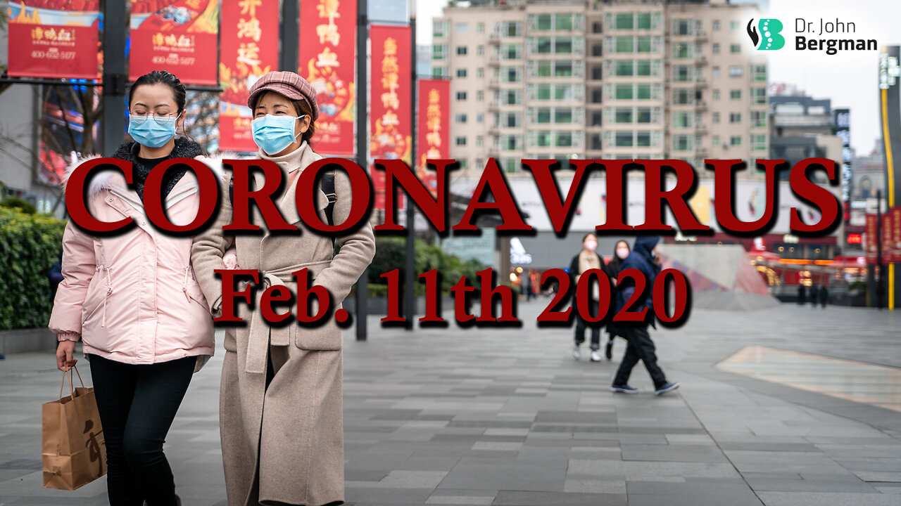 Coronavirus Feb 11th 2020