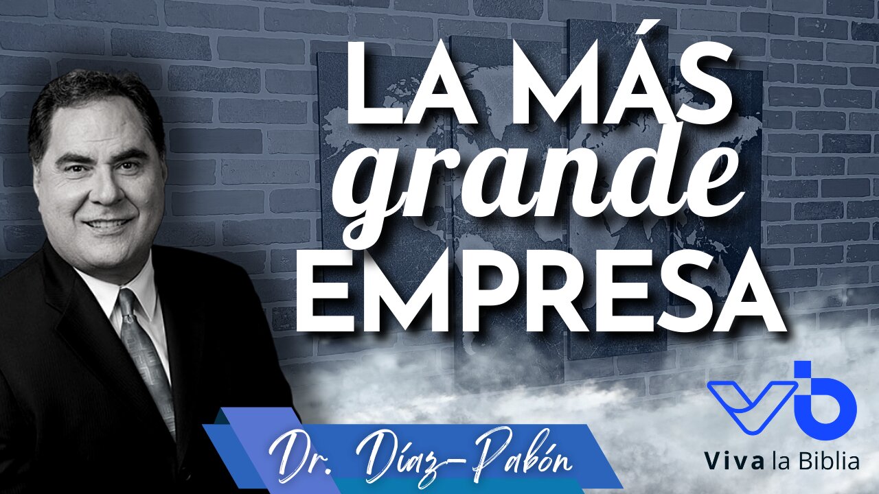 La más grande empresa