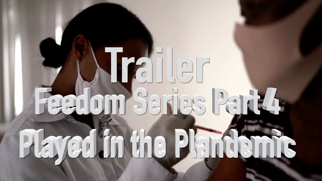 Trailer - Played In the Plandemic: The Rise of Digital Prisons (Freedom Series - Part 4 w/Atty David Martin)