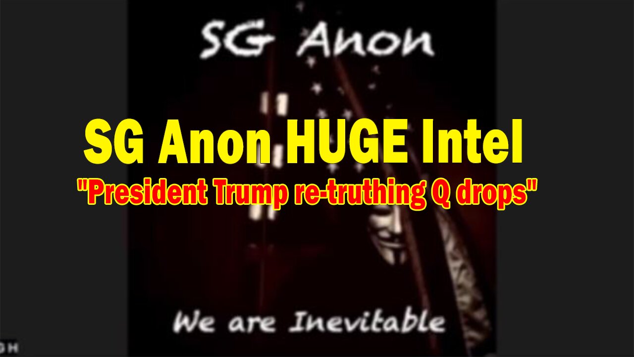 SG Anon HUGE Intel Aug 16: "President Trump re-truthing Q drops"