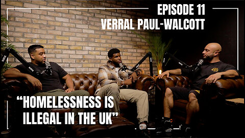 Episode 11 - Verral Paul-Walcott