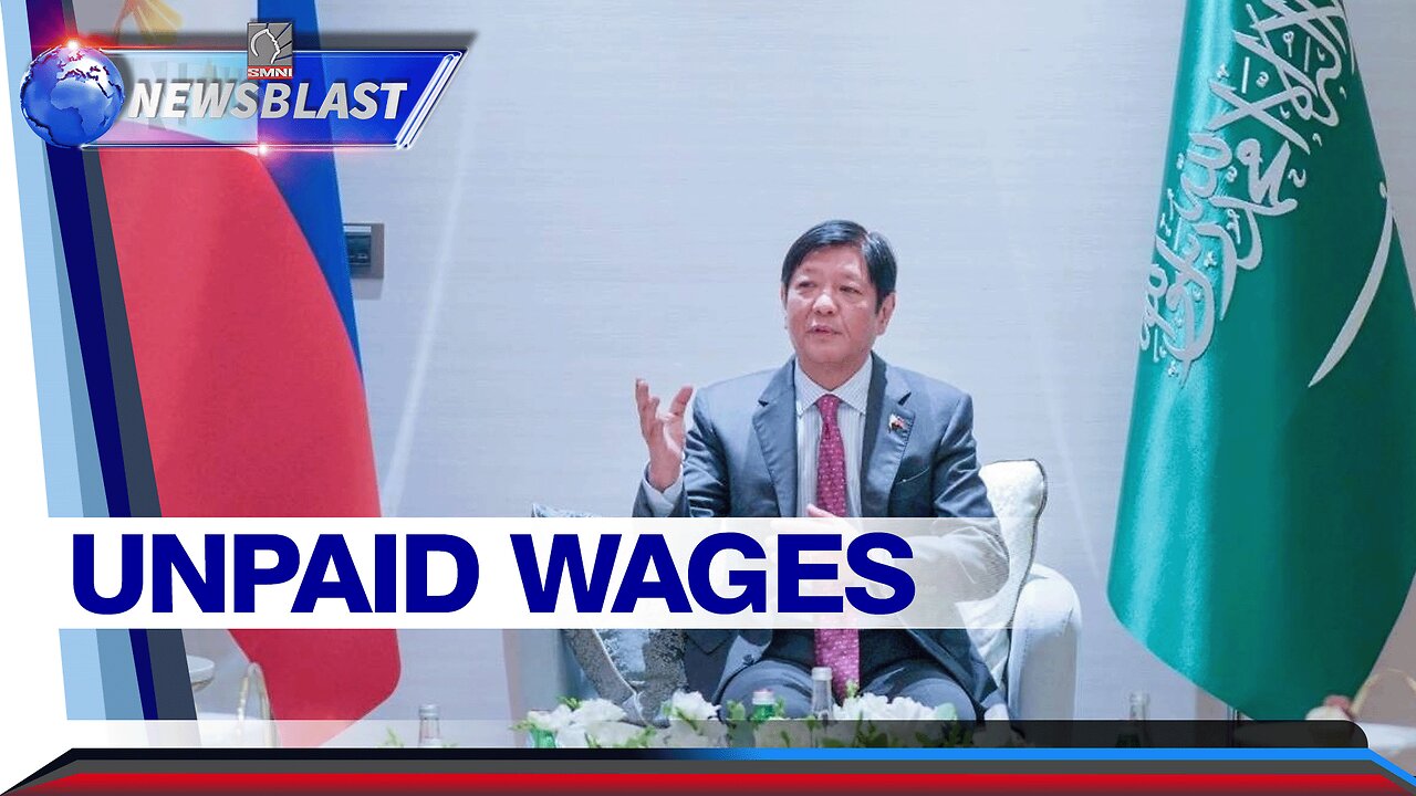 Saudi Government, ipinoproseso na ang unpaid wages ng mahigit 10k OFWs ayon kay PBBM