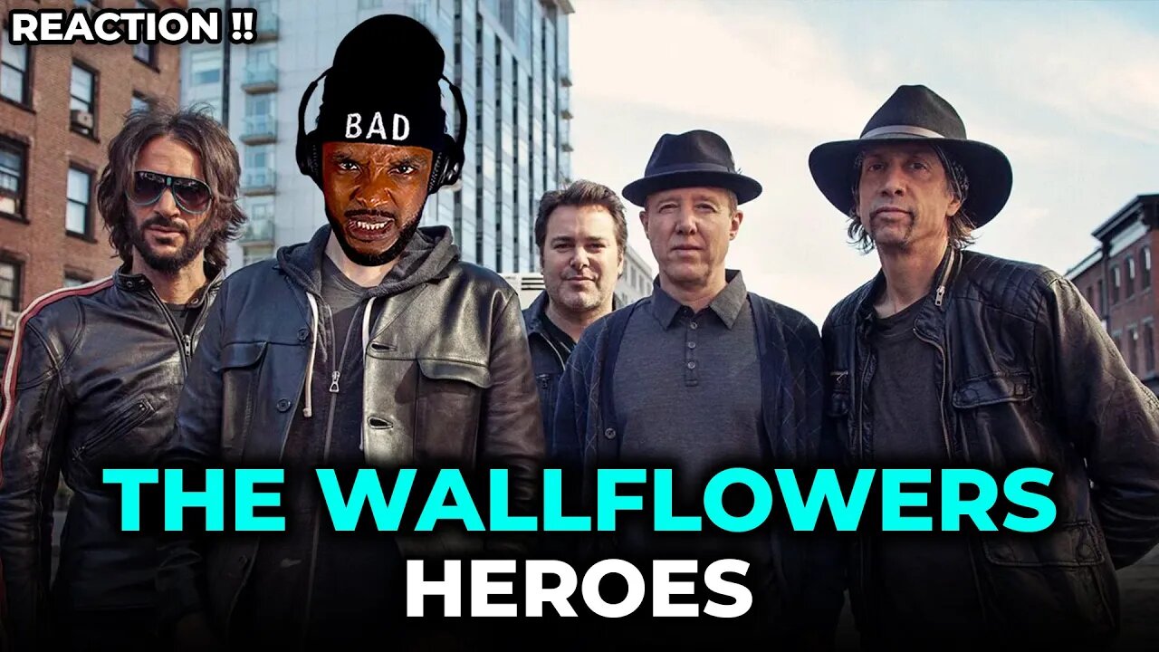 🎵 The Wallflowers - Heros REACTION