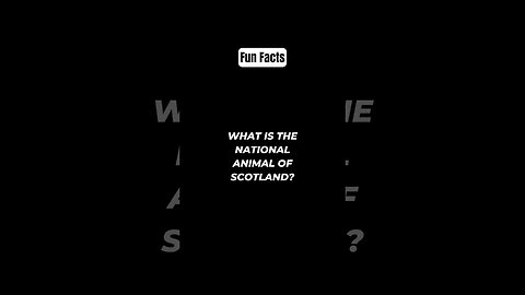 What is the national animal of Scotland? #shorts #funfacts #subscribe