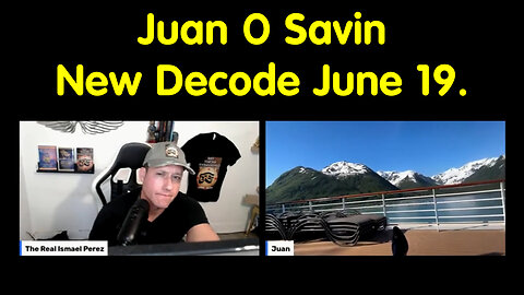 Juan O Savin New Decode June 19.