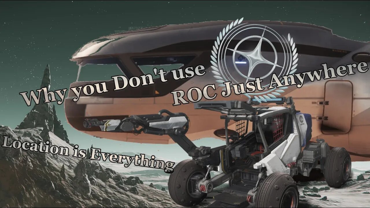Star Citizen - Why you Don't use ROC just anywhere