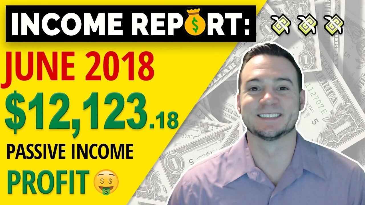 INCOME REPORT 💰 June 2018 | +$12,123.18 Passive Income PROFIT! 🤑 5-Figure Amazon FBA Profits