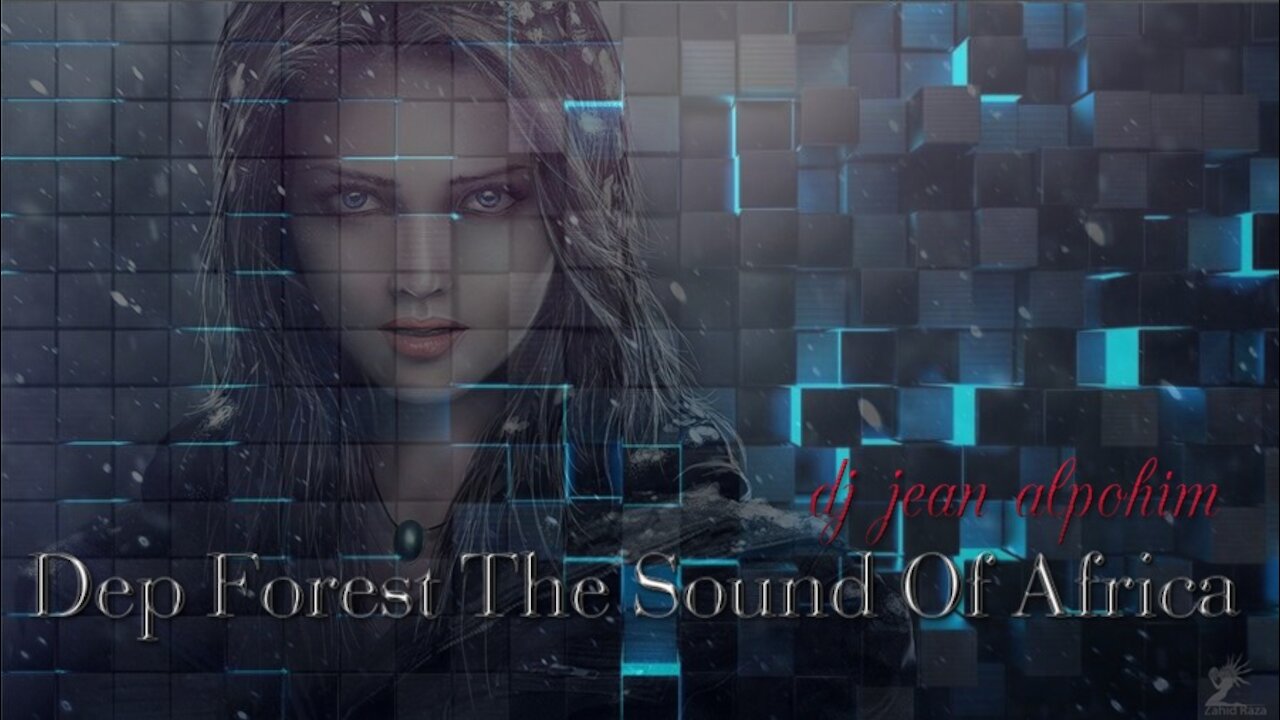 Dep Forest- The Sound Of Africa ( Trance Mix Dj Jean Alpohin )