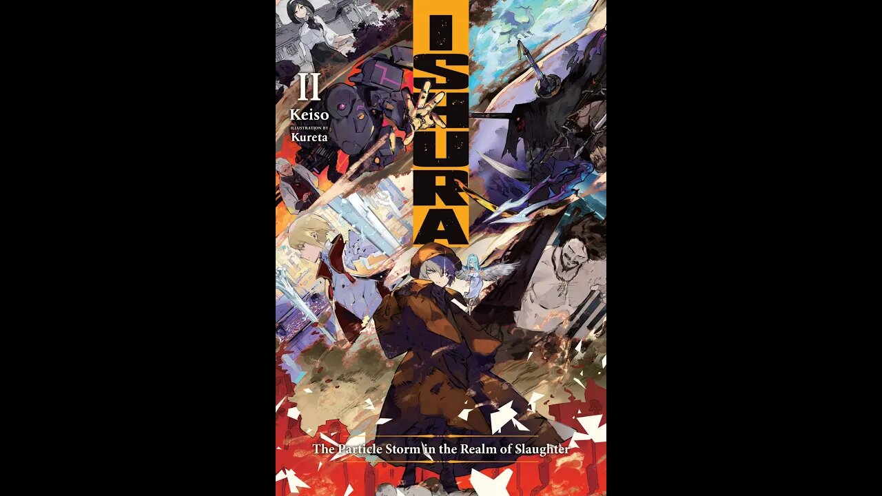 Ishura Volume 2 The Particle Storm in the Realm of Slaughter